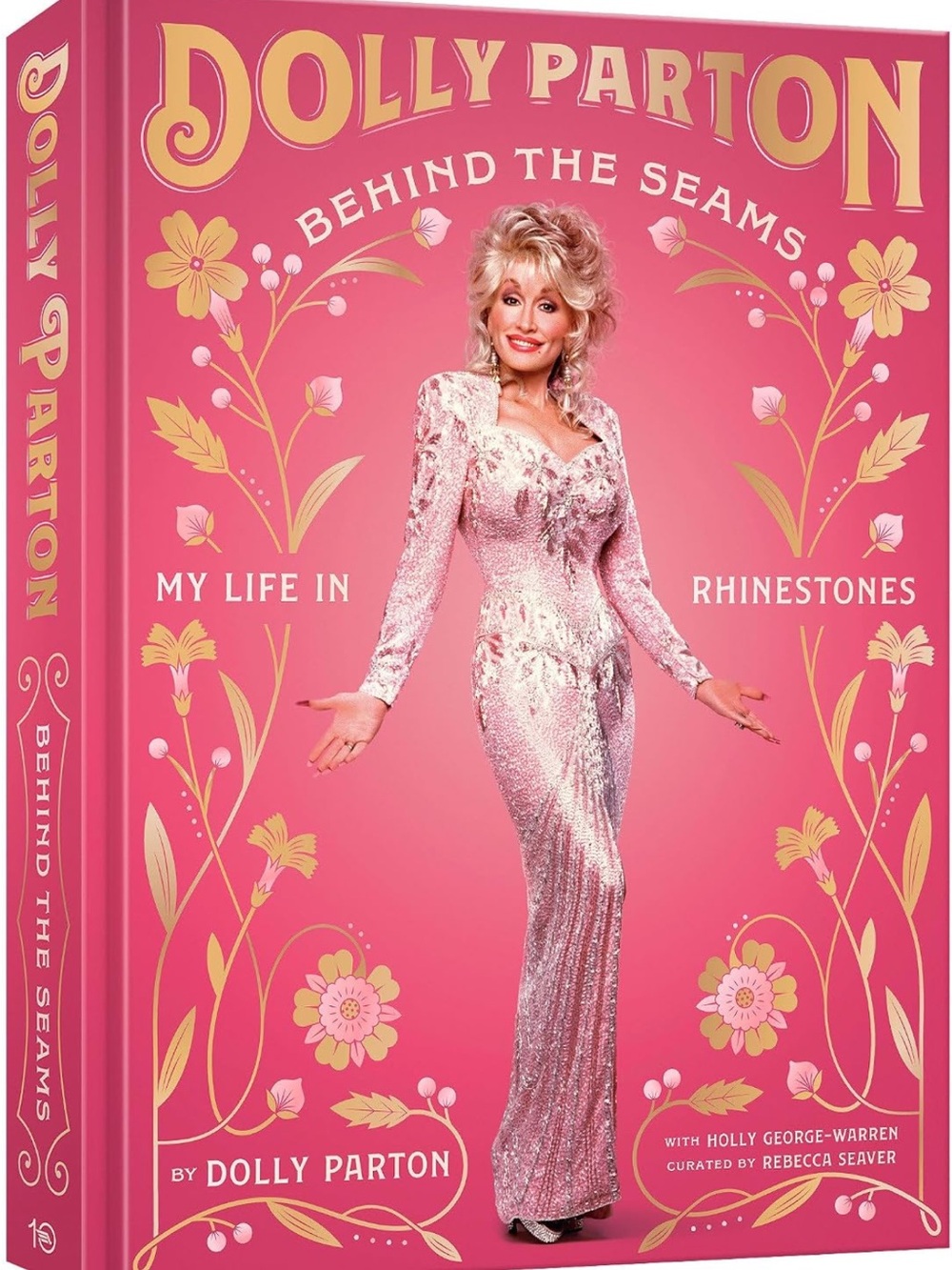 Dolly Parton - Behind the Seams - My Life in Rhinestones - Hardcover Book
